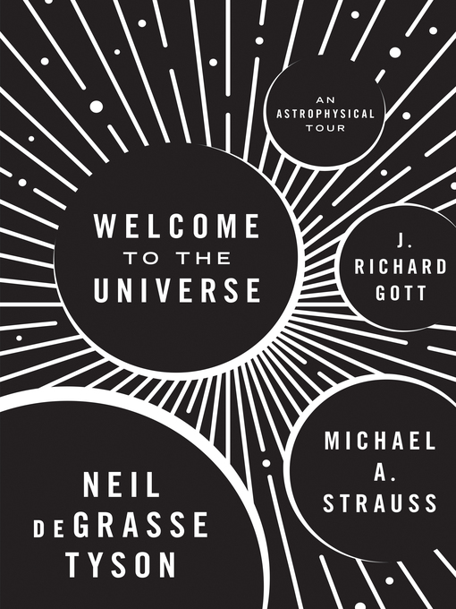 Title details for Welcome to the Universe by Neil deGrasse Tyson - Available